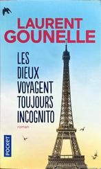 Les dieux voyagent toujours incognito, Boeken, Ophalen of Verzenden, Zo goed als nieuw, Gounelle, Laurent