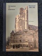 Van kazemat tot kelderleven. Roermond 1940-1945, Ophalen of Verzenden, Nederland, Boek of Tijdschrift