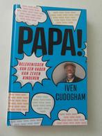 Papa, Iven Cudogham, Ophalen of Verzenden, Zo goed als nieuw