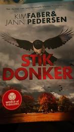 Kim Faber - Stikdonker, Ophalen of Verzenden, Zo goed als nieuw, Kim Faber; Janni Pedersen