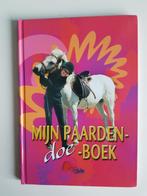 mijn paarden-doe-boek, Boeken, Ophalen of Verzenden, Zo goed als nieuw, Paarden of Pony's
