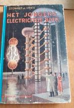 Het Jongens Electriciteit Boek - Leonard de Vries, Ophalen of Verzenden, Gelezen, Elektrotechniek, Leonard de Vries