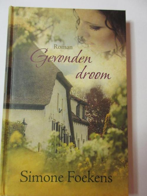 Simone Foekens - Gevonden droom, Boeken, Streekboeken en Streekromans, Zo goed als nieuw, Ophalen of Verzenden