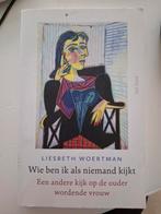 Wie ben ik als niemand kijkt - Liesbeth Woertman, Boeken, Ophalen of Verzenden, Zo goed als nieuw, Klinische psychologie, Liesbeth Woertman