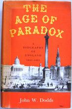 The Age of Paradox HC Dodds Engeland 1841-1851, Ophalen of Verzenden