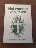 Het Wonder van Pasen - Wilkin van de Kamp, Ophalen of Verzenden, Zo goed als nieuw, Wilkin van de Kamp, Christendom | Protestants