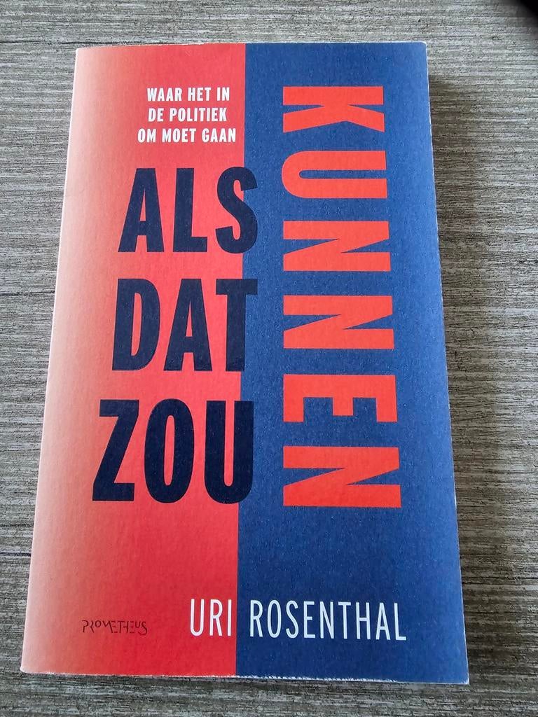 Kunnen als dat zou - Uri Rosenthal, Ophalen of Verzenden, Gelezen, Uri Rosenthal