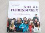 Nieuwe verbindingen Peter Koudstaal Greetje Bijloo, Boeken, Politiek en Maatschappij, Nederland, Maatschappij en Samenleving, Ophalen of Verzenden