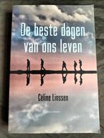 Céline Linssen - De beste dagen van ons leven, Boeken, Ophalen of Verzenden, Zo goed als nieuw, Tweede Wereldoorlog, Céline Linssen