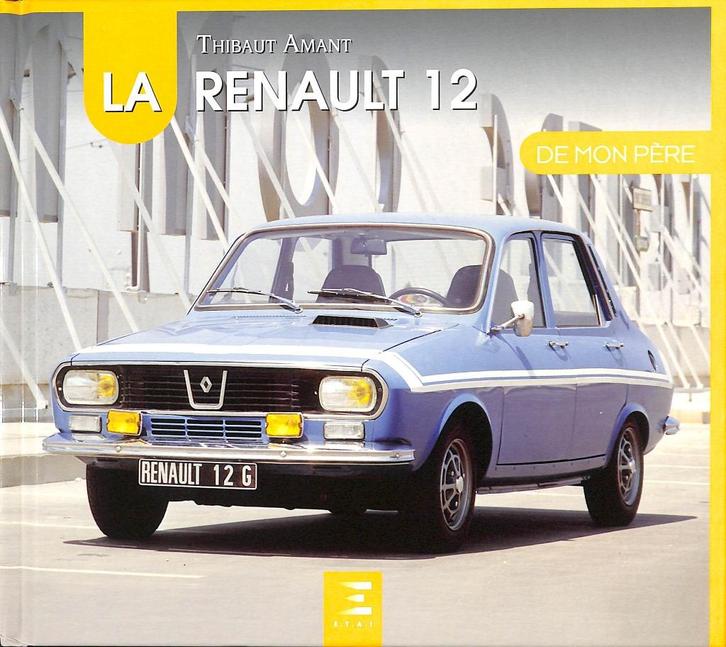 La Renault 12 de mon Père, Boeken, Auto's | Boeken, Nieuw, Renault, Verzenden