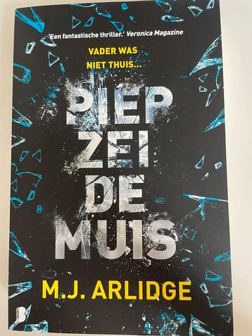 M.J. Arlidge - Piep zei de muis beschikbaar voor biedingen