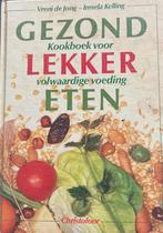V. de Jong - Gezond lekker eten, Ophalen of Verzenden, Zo goed als nieuw, Overige gebieden