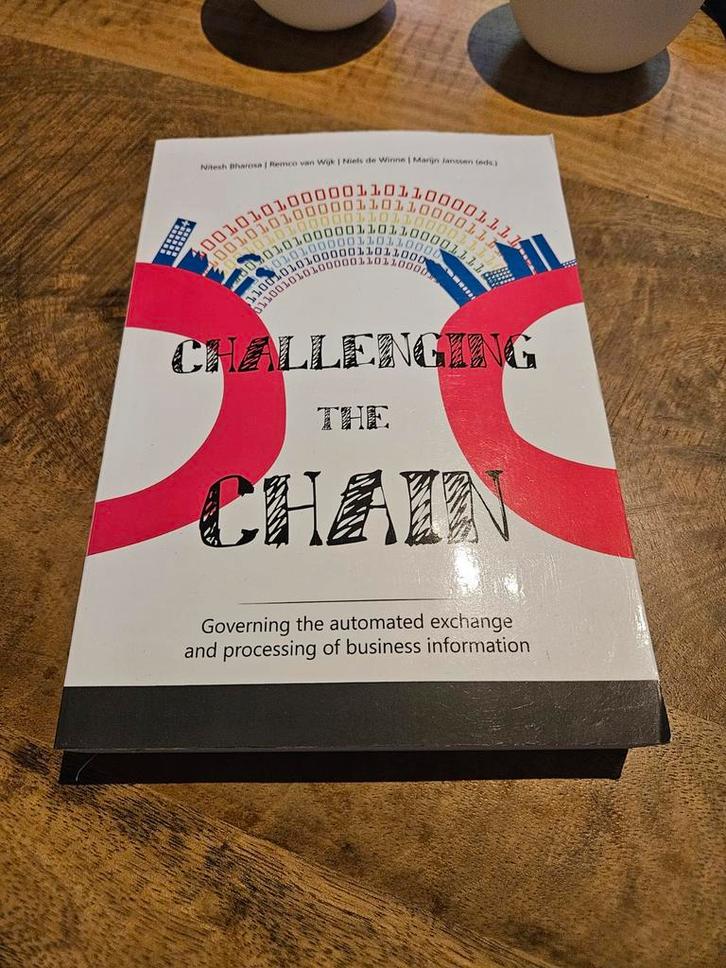 Challenging the Chain - Zo goed als nieuw, Boeken, Informatica en Computer, Zo goed als nieuw, Vakgebied of Industrie, Ophalen of Verzenden