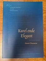 Karel ende Elegast, Boeken, Ophalen of Verzenden, Zo goed als nieuw, Geert Claassens