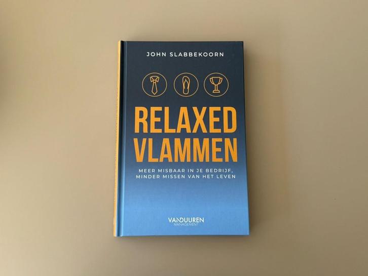 Relaxed vlammen - Meer misbaar in je bedrijf, minder ..., Boeken, Advies, Hulp en Training, Zo goed als nieuw, Ophalen of Verzenden