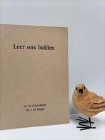 Golverdingen, Ds. M. e.a.; Leer ons bidden, Boeken, Godsdienst en Theologie, Gelezen, Christendom | Protestants, Ophalen of Verzenden