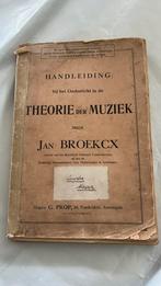Theorie der muziek, Antiek en Kunst, Antiek | Boeken en Bijbels, Jan broekck, Ophalen of Verzenden