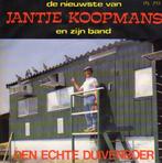 Jantje Koopmans ‎: Den Echte Duivenboer / Rode rozen (1984), Cd's en Dvd's, Vinyl | Nederlandstalig, Ophalen of Verzenden, Zo goed als nieuw