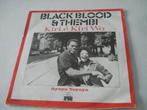 BLACK BLOOD + THEMBI - Kiri É Kiri Wo, Ophalen of Verzenden, 7 inch, Single