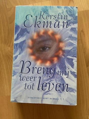 Breng mij weer tot leven - Kerstin Ekman  beschikbaar voor biedingen