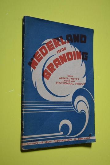 Nederland in de branding- 1940- A. Meijer- beschikbaar voor biedingen