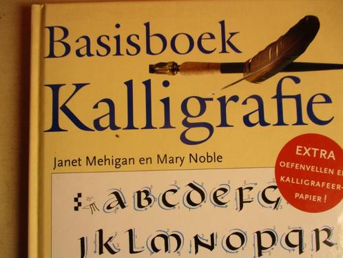 Basisboek Kalligrafie beginselen - oefeningen - toepassingen, Boeken, Hobby en Vrije tijd, Gelezen, Ophalen of Verzenden