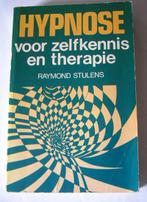 Hypnose voor zelfkennis en therapie Raymond Stulens, Gelezen, Achtergrond en Informatie, Ophalen of Verzenden, Overige onderwerpen