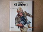 adv2174 frank cappa - kil welkom hc, Eén stripboek, Ophalen, Gelezen