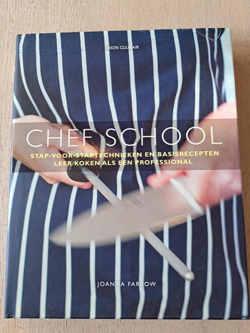 CHEF SCHOOL - Joanna Farrow, Boeken, Kookboeken, Zo goed als nieuw, Ophalen of Verzenden