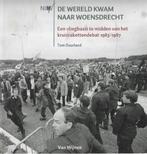 Tom Duurland De wereld kwam naar Woensdrecht, Ophalen of Verzenden, Zo goed als nieuw