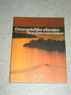 Onvergetelijke eilanden die je gezien moet hebben !, Verzenden, Zo goed als nieuw