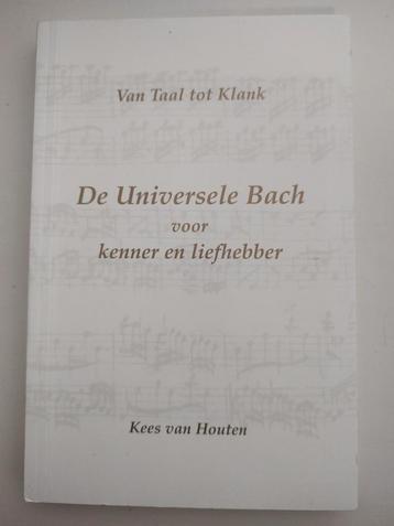 DE UNIVERSELE VAN BACH voor kenner en liefhebber K. v Houten beschikbaar voor biedingen