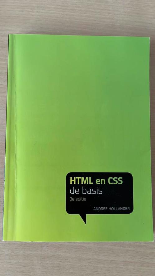 Andree Hollander - HTML en CSS, Boeken, Informatica en Computer, Zo goed als nieuw, Ophalen of Verzenden