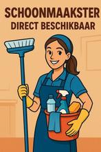 GEZOCHT SCHOONMAAKSTER, Huis en Inrichting, Ophalen of Verzenden, Nieuw
