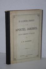 J.H. Donner - Verklaring Zendbrief Apostel Jakobus (1900), Boeken, Gelezen, Christendom | Protestants, Ophalen of Verzenden
