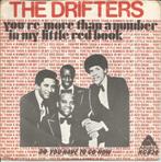 The Drifters – You're More Than A Number .... (1976), 7 inch, Single, Ophalen of Verzenden, Zo goed als nieuw