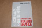 Katalogus 1987. Schilderen grafiek. Peter van Ginkel., Boeken, Ophalen of Verzenden, Gelezen, Schilder- en Tekenkunst