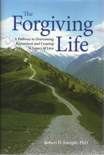 Boek 'The forgiving life' door Robert D. Enright beschikbaar voor biedingen