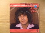 JULIEN CLERC   CA COMMENCE COMME UN REVE D'ENFANT / BARCELO, 7 inch, Single, Ophalen of Verzenden, Zo goed als nieuw