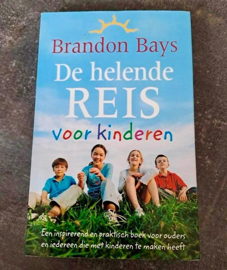 De helende reis voor kinderen  -  Brandon Bays, Boeken, Esoterie en Spiritualiteit, Zo goed als nieuw, Overige typen, Spiritualiteit algemeen