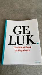 Geluk the world book of happiness lannoo, Boeken, Ophalen of Verzenden, Zo goed als nieuw