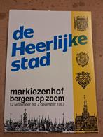 De Heerlijke Stad - Markiezenhof Bergen op Zoom 1987, Ophalen of Verzenden, Zo goed als nieuw
