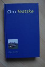 OM TEATSKE door Klaas Jansma friestalig, Ophalen of Verzenden, Zo goed als nieuw, Nederland