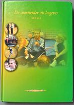 De sportleider als lesgever SB 3 & 4, Verzenden, Zo goed als nieuw, VWO, Nederlands