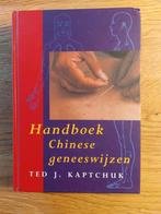 T. Kaptchuk - Handboek Chinese geneeswijzen (Hardcover), Ophalen of Verzenden, Zo goed als nieuw, T. Kaptchuk
