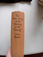 Mutiny in the 'Bounthy" by Owen Rutter, Ophalen of Verzenden, Rutter, Owen