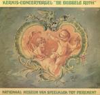 Kermis Concertorgel De Dubbele Ruth Speeldoos Tot Pierement, Kamermuziek, Modernisme tot heden, Ophalen of Verzenden, Zo goed als nieuw