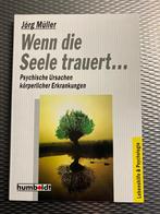 Wenn die Seele trauert - Jörg Müller, Gelezen, Spiritualiteit algemeen, Ophalen of Verzenden, Jörg Müller