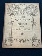 Verkade plaatjesboek Het Naardermeer Jac.P.Thijsse- 1912, Antiek en Kunst, Ophalen of Verzenden