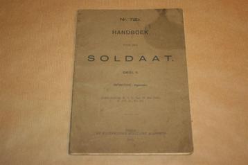 Handboek voor den Soldaat - Infanterie - 1935 !!